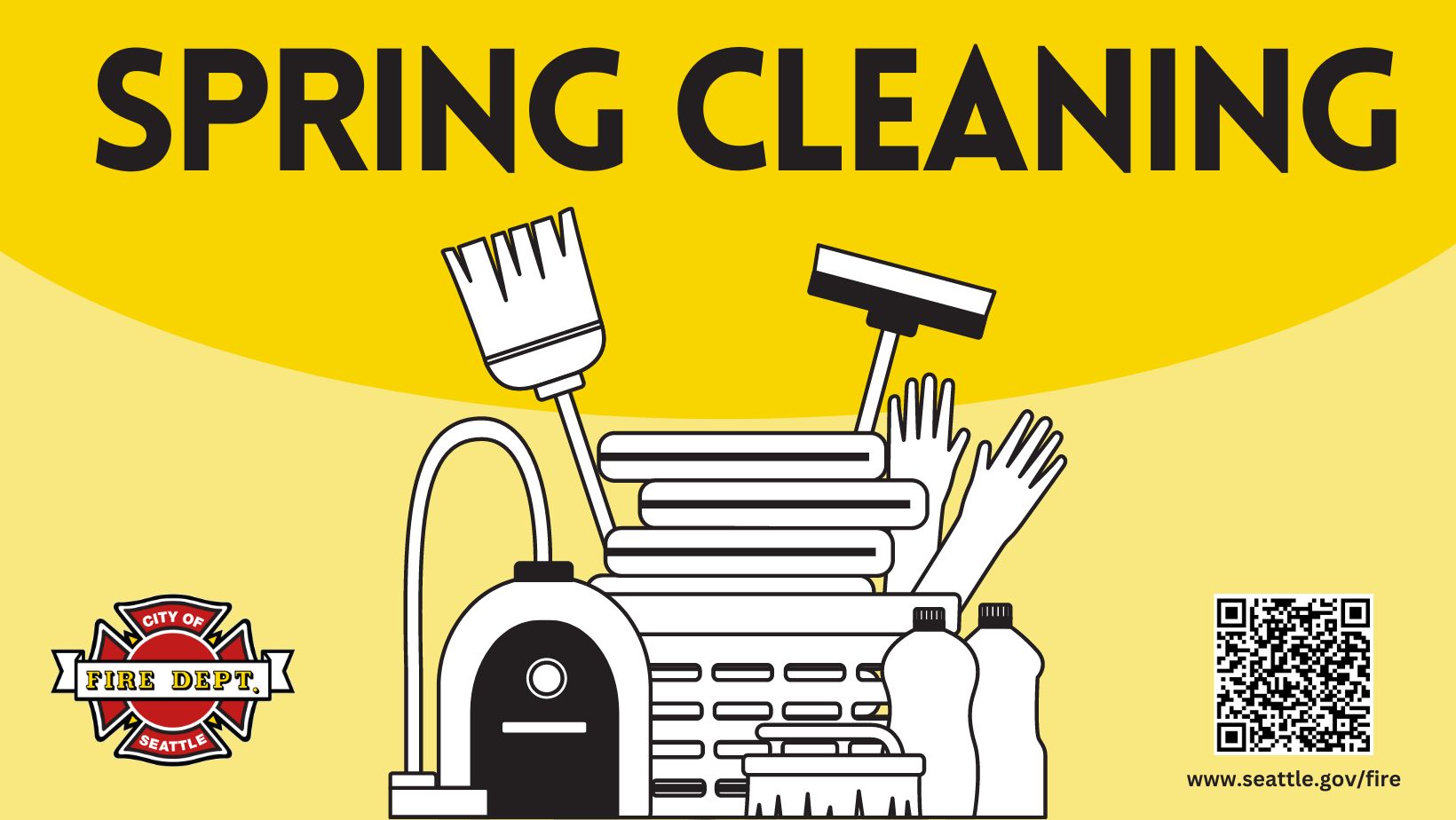 Page banner with deep yellow and light yellow background with the works Spring Cleaning across the top of an image of housecleaning tools. SFD logo appears on the left bottom and QR code to SFD's fire & life safety videos appears on the bottom right.